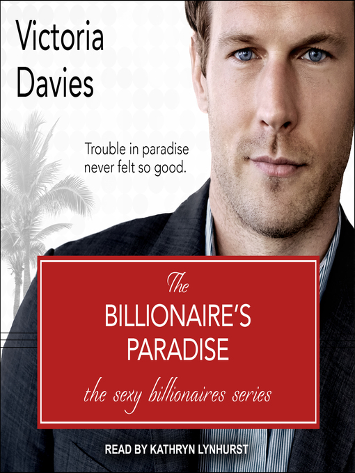 Title details for The Billionaire's Paradise by Victoria Davies - Available